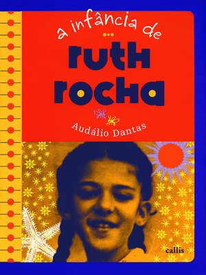 cover image of A infância de Ruth Rocha